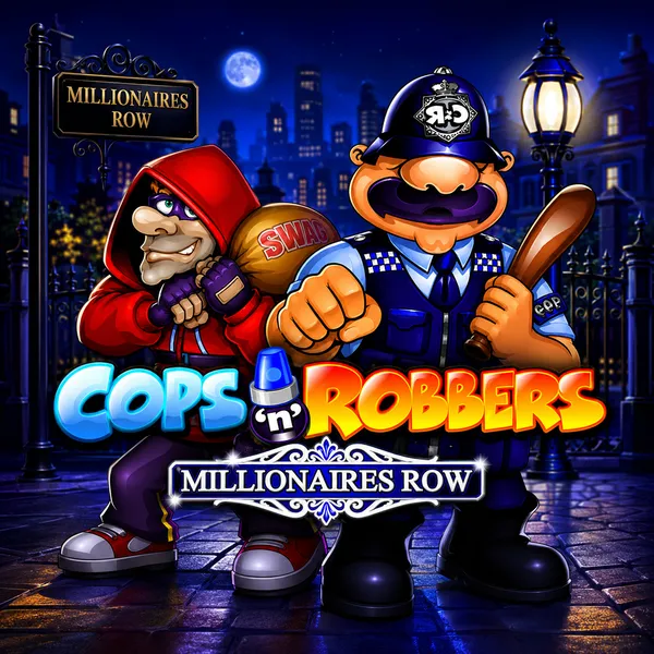 Cops n Robbers Millionaires Row slot